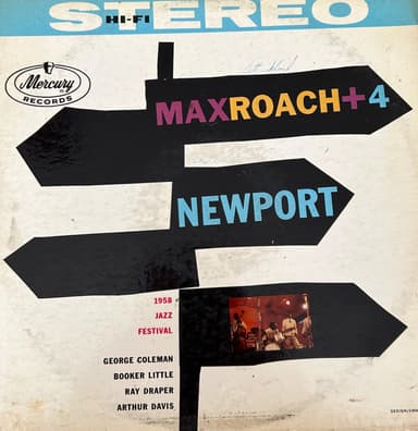 Max Roach + 4 At Newport