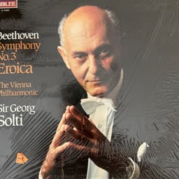 Symphony No. 3, E Flat Major, Op. 55 "Eroica"