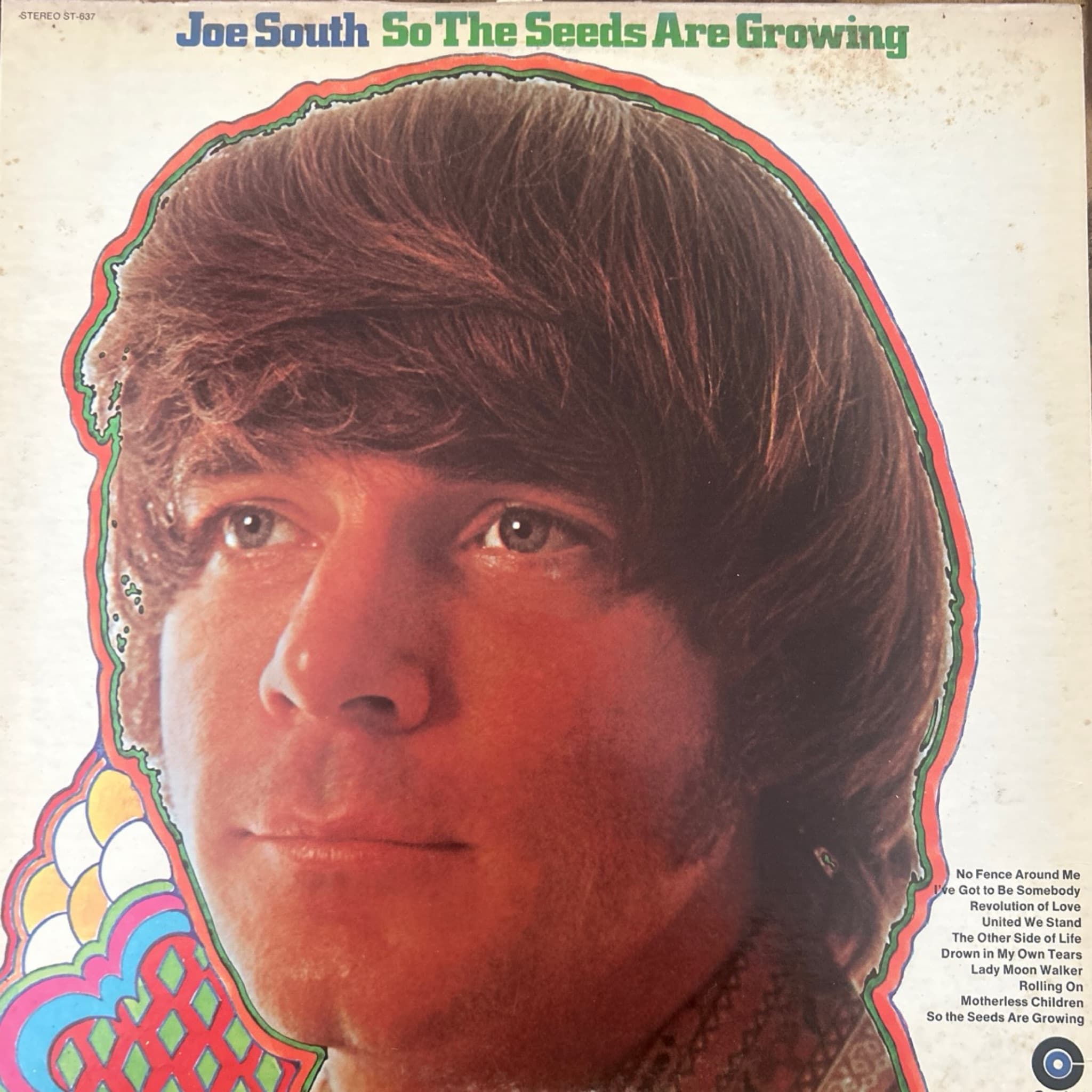 Joe South – So The Seeds Are Growing