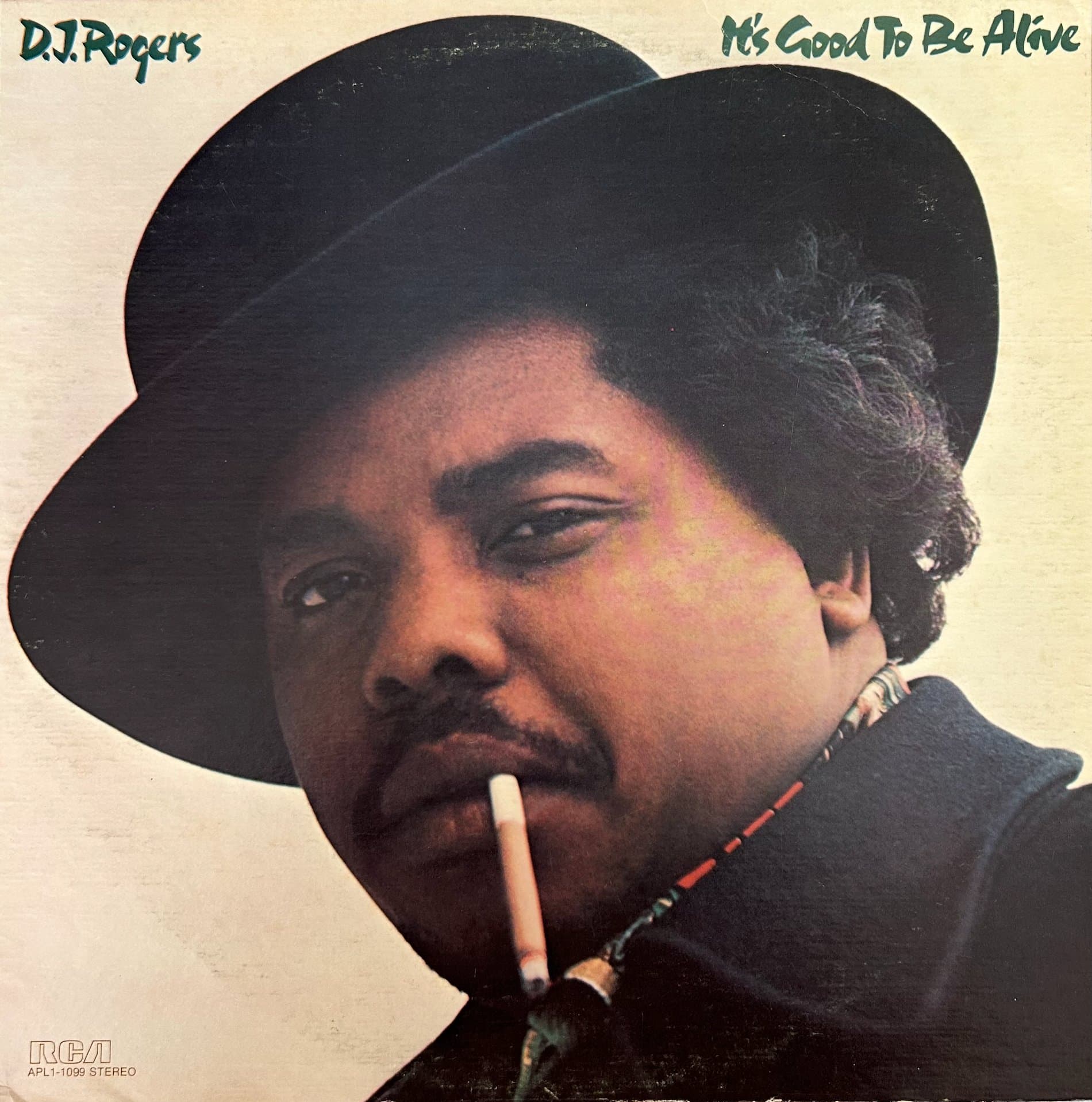 D. J. Rogers – It's Good To Be Alive