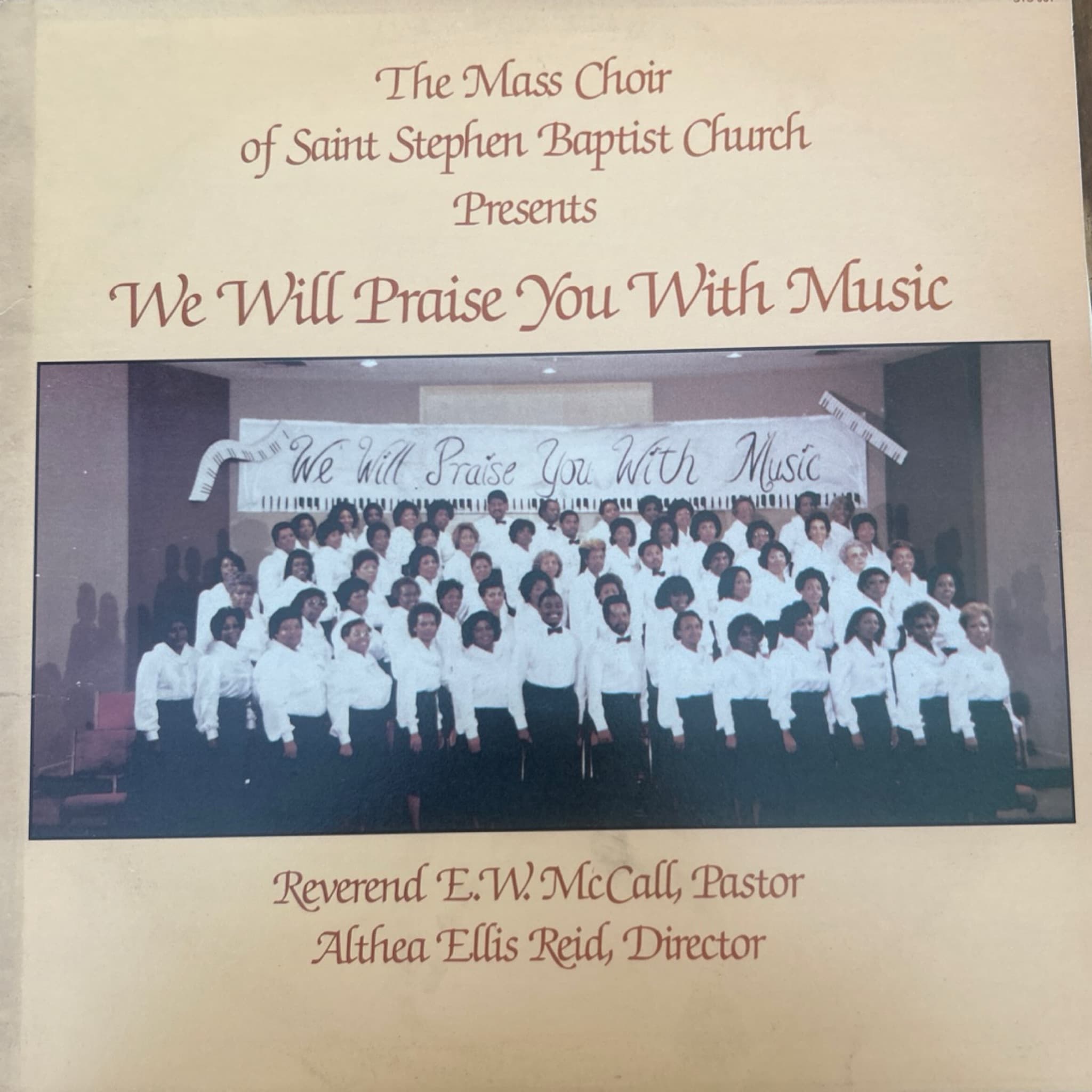 We Will Praise You With Music by The Mass Choir Of Saint Stephen Baptist Church