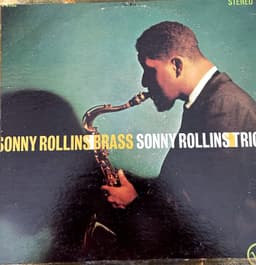 Sonny Rollins And The Big Brass